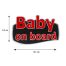 BABY ON BOARD ΑΥΤΟΚΟΛΛΗΤΟ ΕΞΩΤΕΡΙΚΗΣ ΧΡΗΣΗΣ 13,1 Χ 8,3cm ΚΟΚΚΙΝΟ/ΜΑΥΡΟ/ΧΡΩΜΙΟ ΜΕ ΕΠΙΚΑΛΥΨΗ ΣΜΑΛΤΟΥ - 1 ΤΕΜ. Auto Moto Tyres 